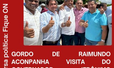 Gordo de Raimundo acompanha visita do governador Jeronimo Rodrigues em Banzaé Ba