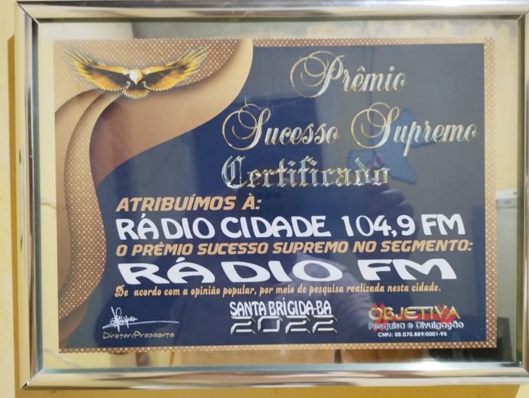 Radio Cidade FM de Santa Brigida recebe certificado de primeiro lugar na cidade